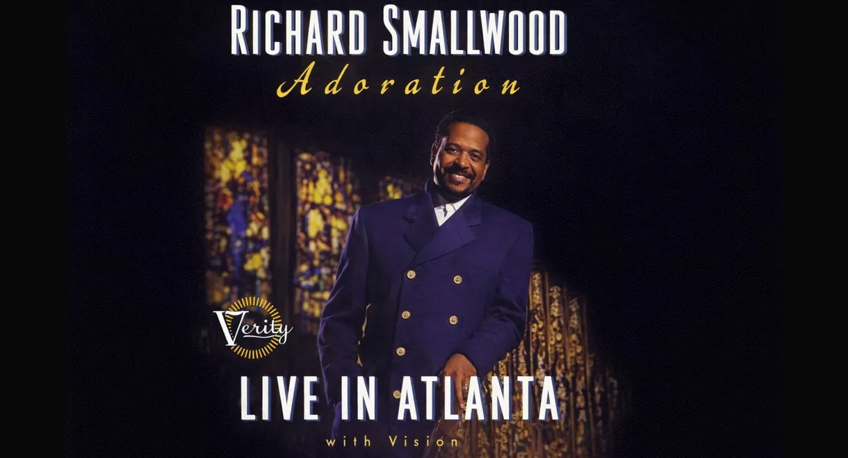 Richard Smallwood with Vision – Adoration: Live In Atlanta