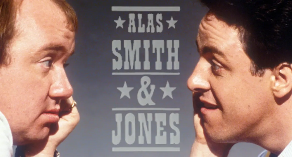 Alas Smith and Jones