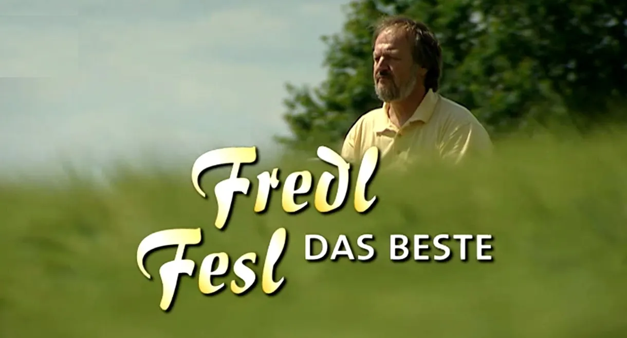Fredl Fesl - Das Beste