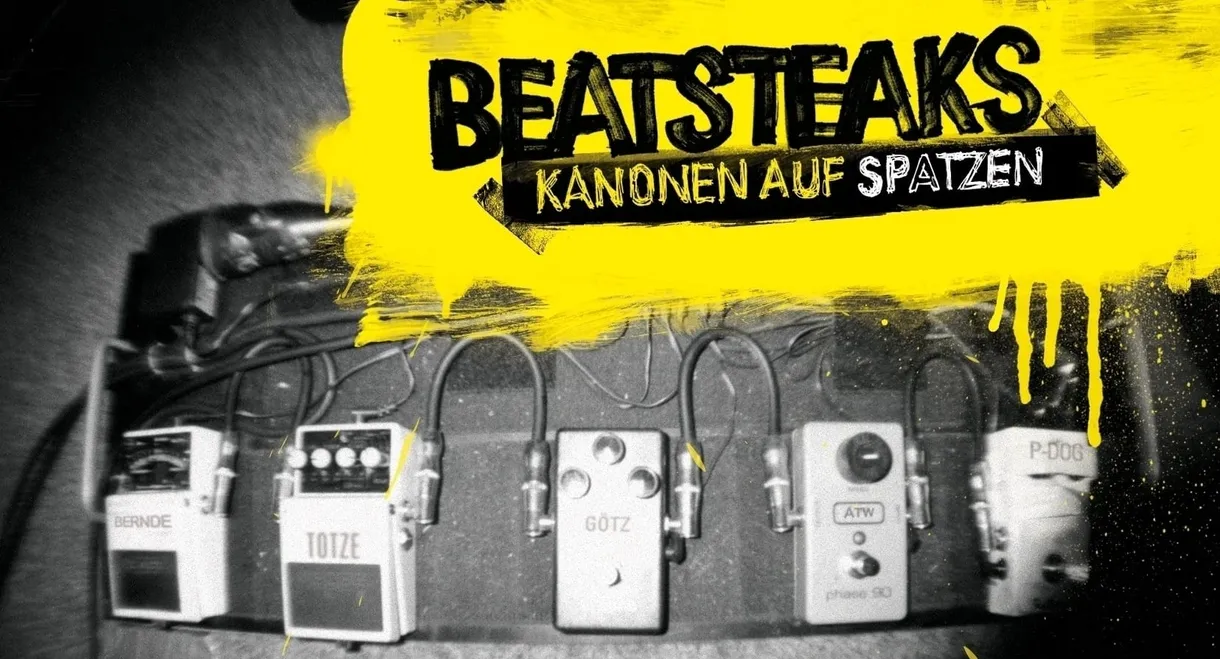 Beatsteaks - Kanonen auf Spatzen
