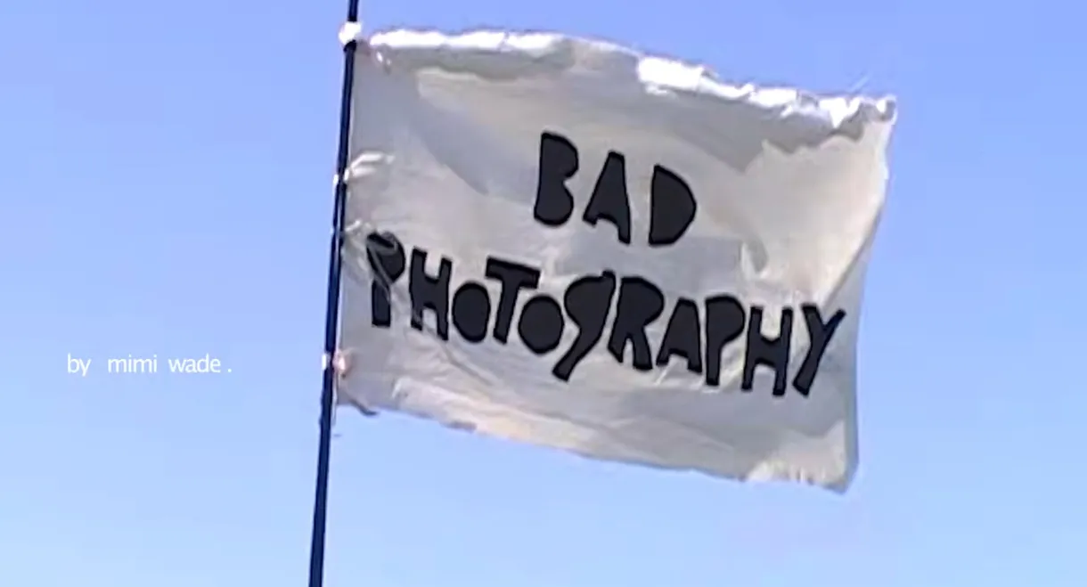 Bad Photography