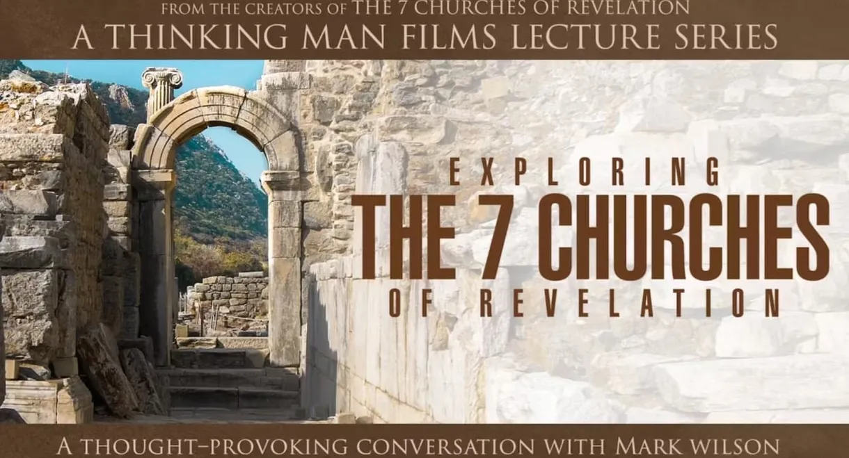 Exploring The 7 Churches of Revelation