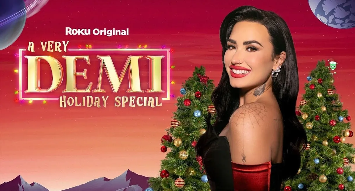 A Very Demi Holiday Special
