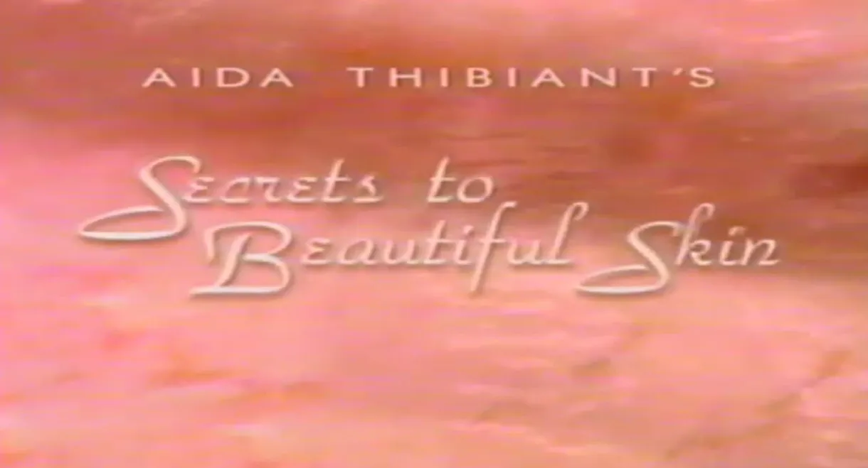 Secrets to Beautiful Skin
