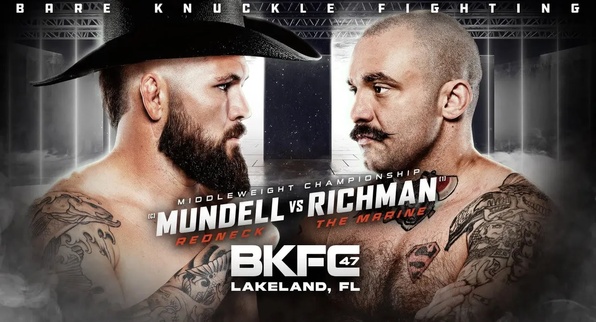 BKFC 47: Mundell vs. Richman