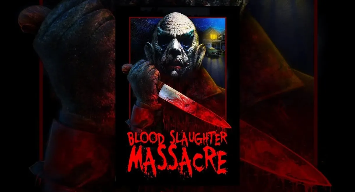 Blood Slaughter Massacre