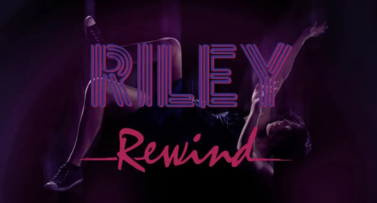 Riley Rewind