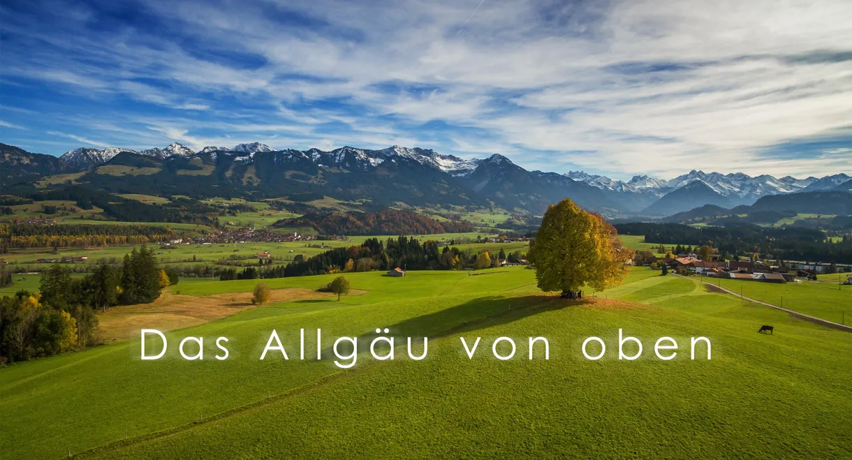 Das Allgäu von oben