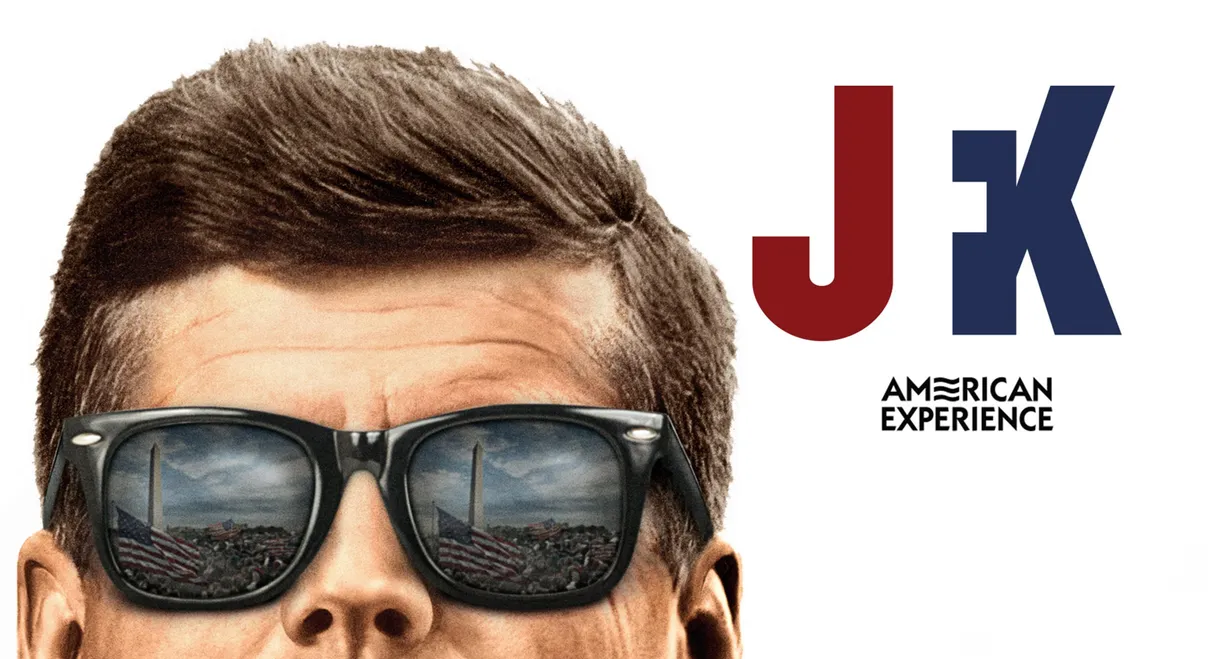 JFK: American Experience