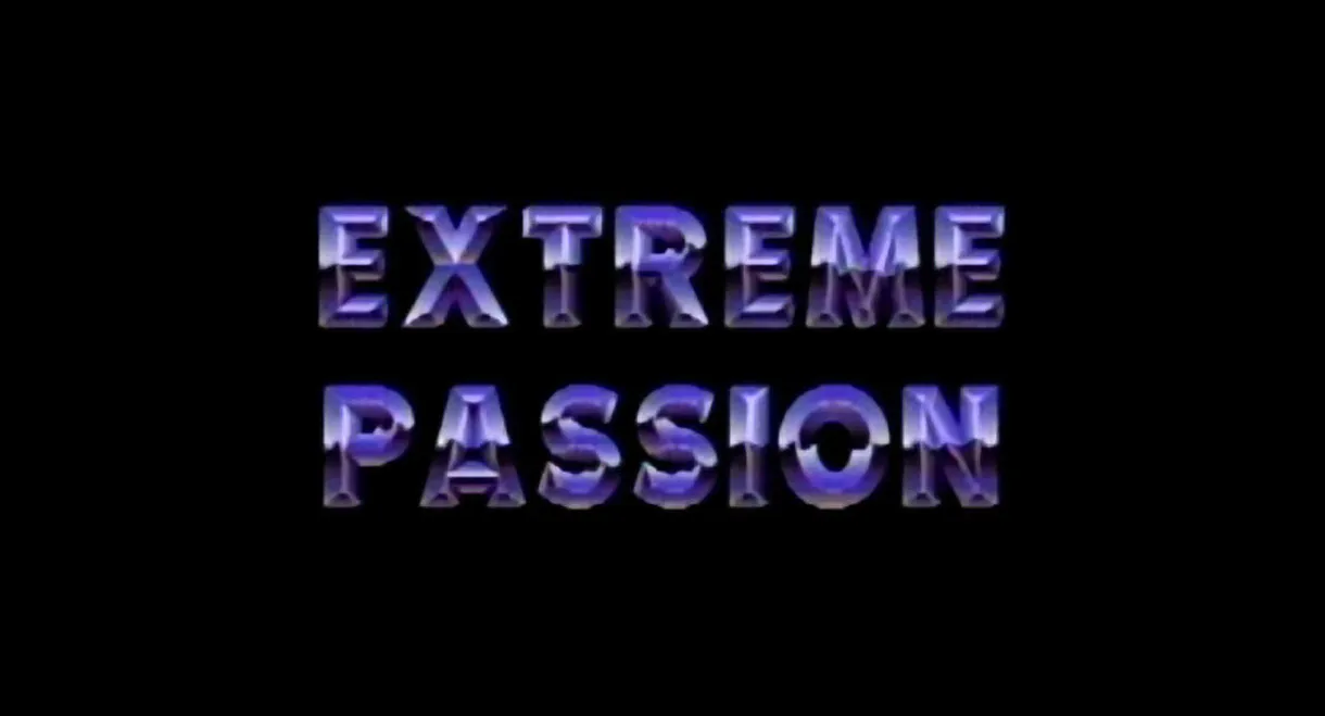 Extreme Passion