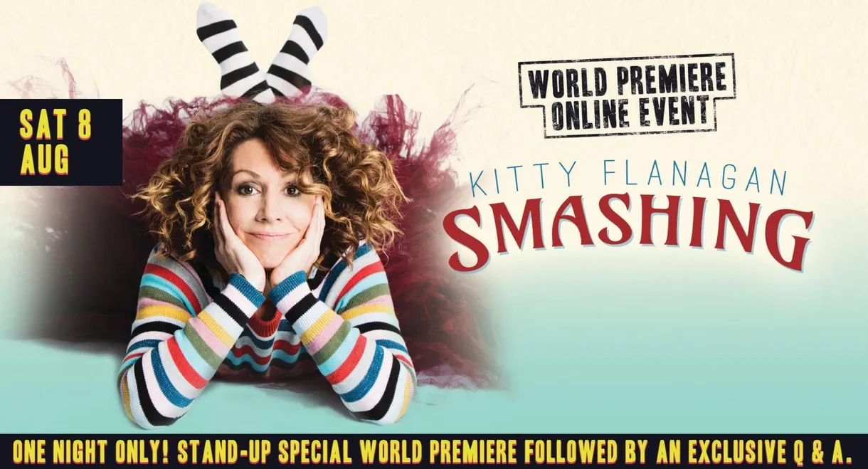 Kitty Flanagan: Smashing