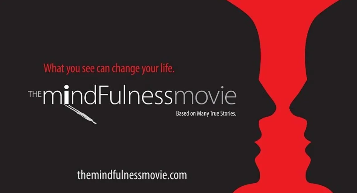 The MindFulness Movie