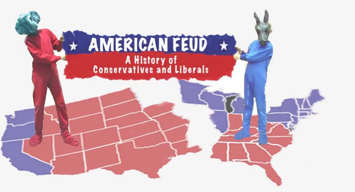 American Feud: A History of Conservatives and Liberals