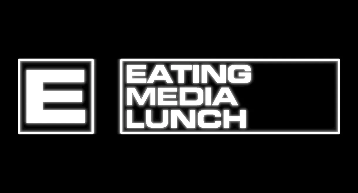 Eating Media Lunch