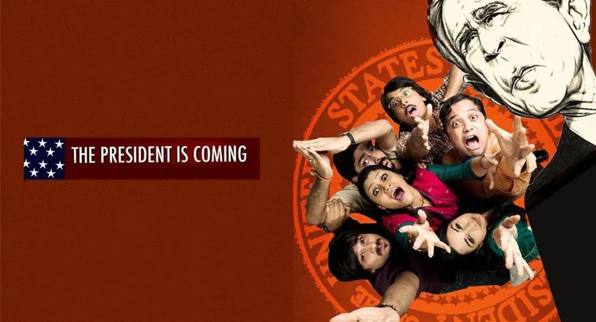 The President Is Coming