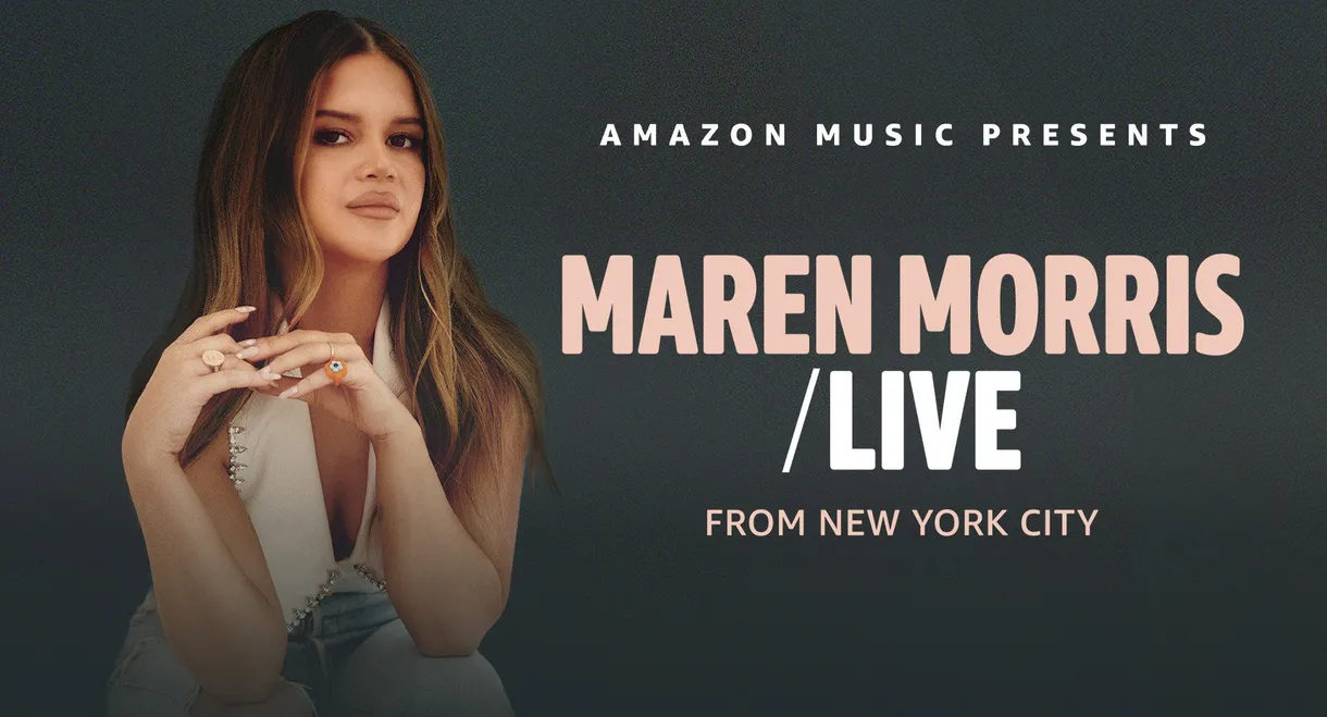 Maren Morris: Live From New York