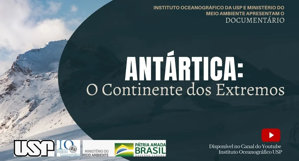 Antártica: O Continente dos Extremos