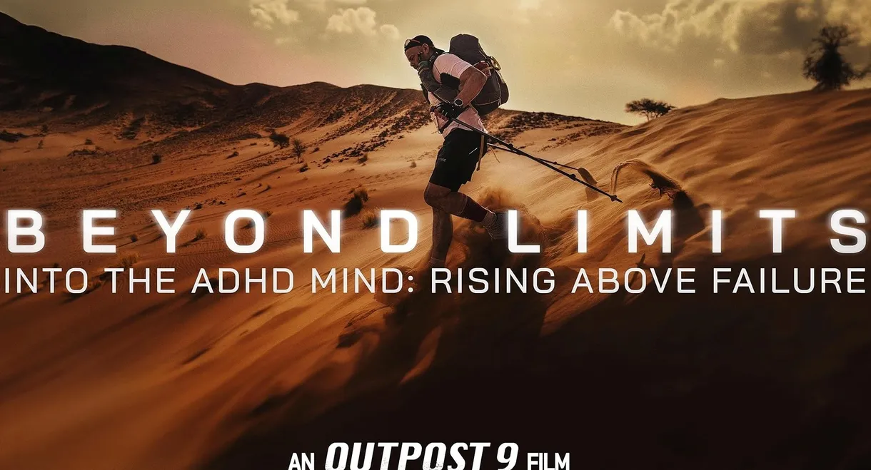 Beyond Limits: Into the ADHD Mind: Rising Above Failure