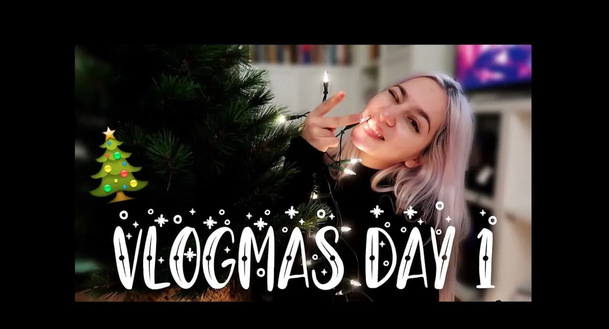 Vlogmas Day