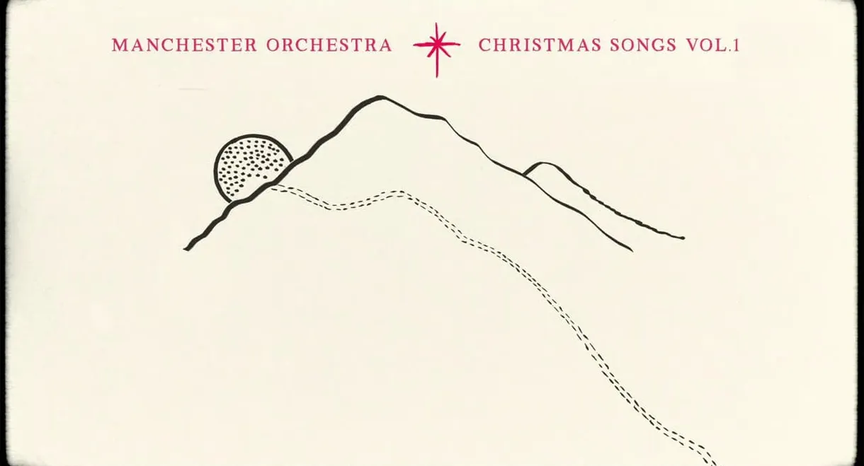 Manchester Orchestra: Christmas Songs Vol. 1