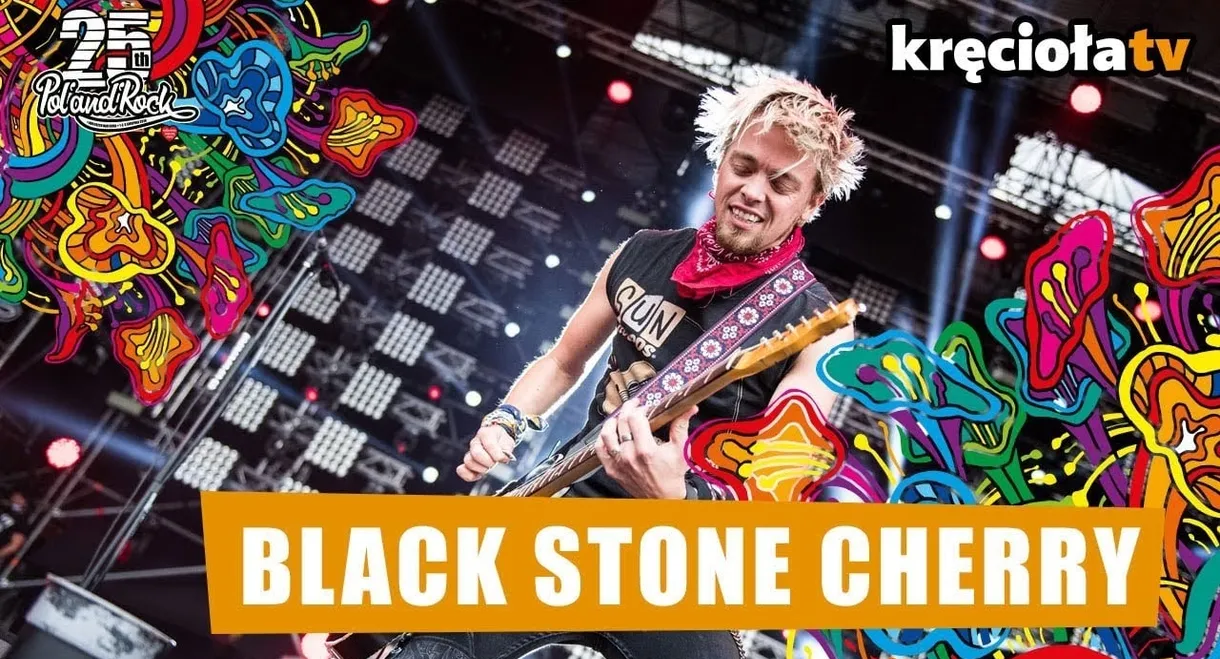 Black Stone Cherry - Pol'and'Rock Festival 2019