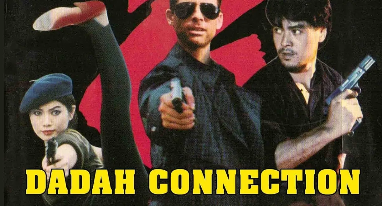 Dadah Connection