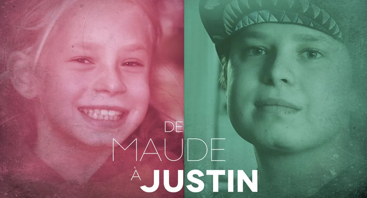 De Maude à Justin