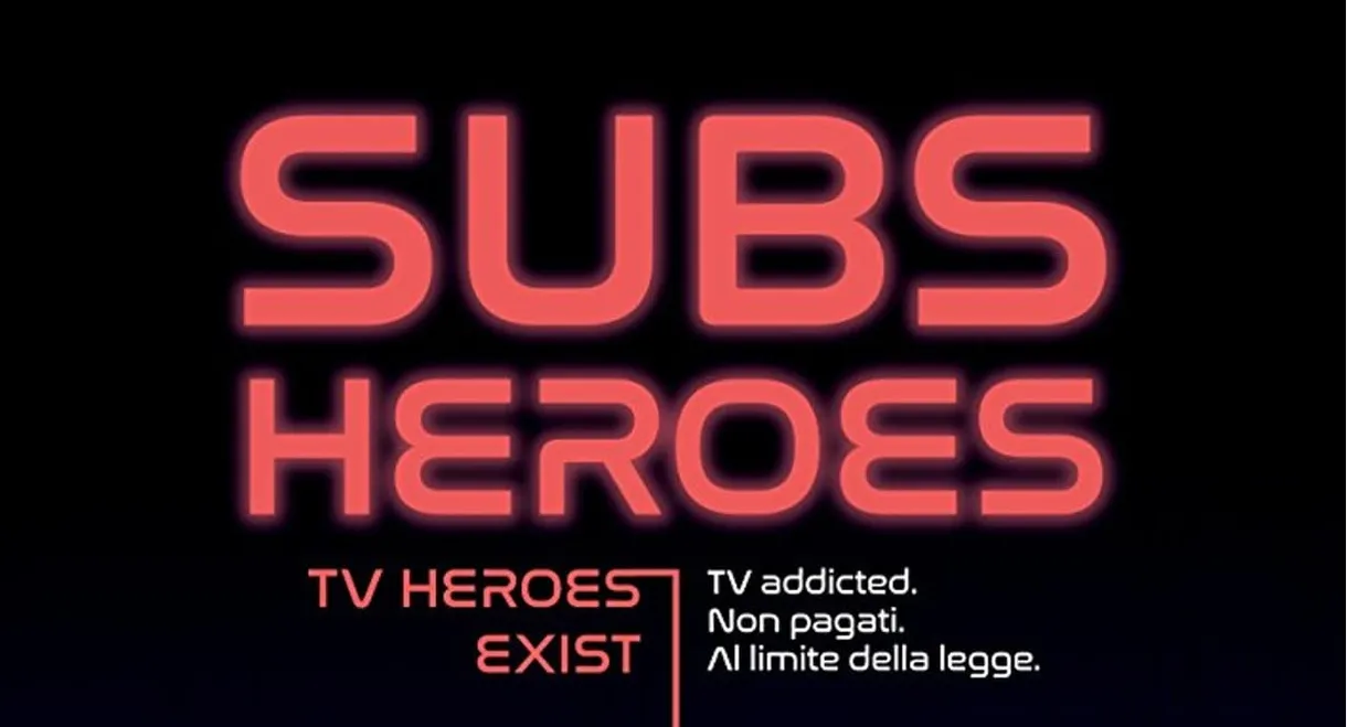 Subs Heroes