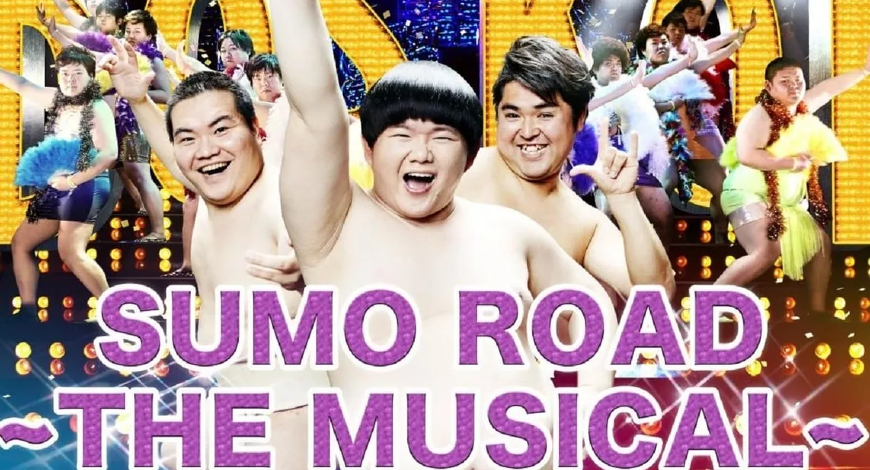Sumo Road - The Musical