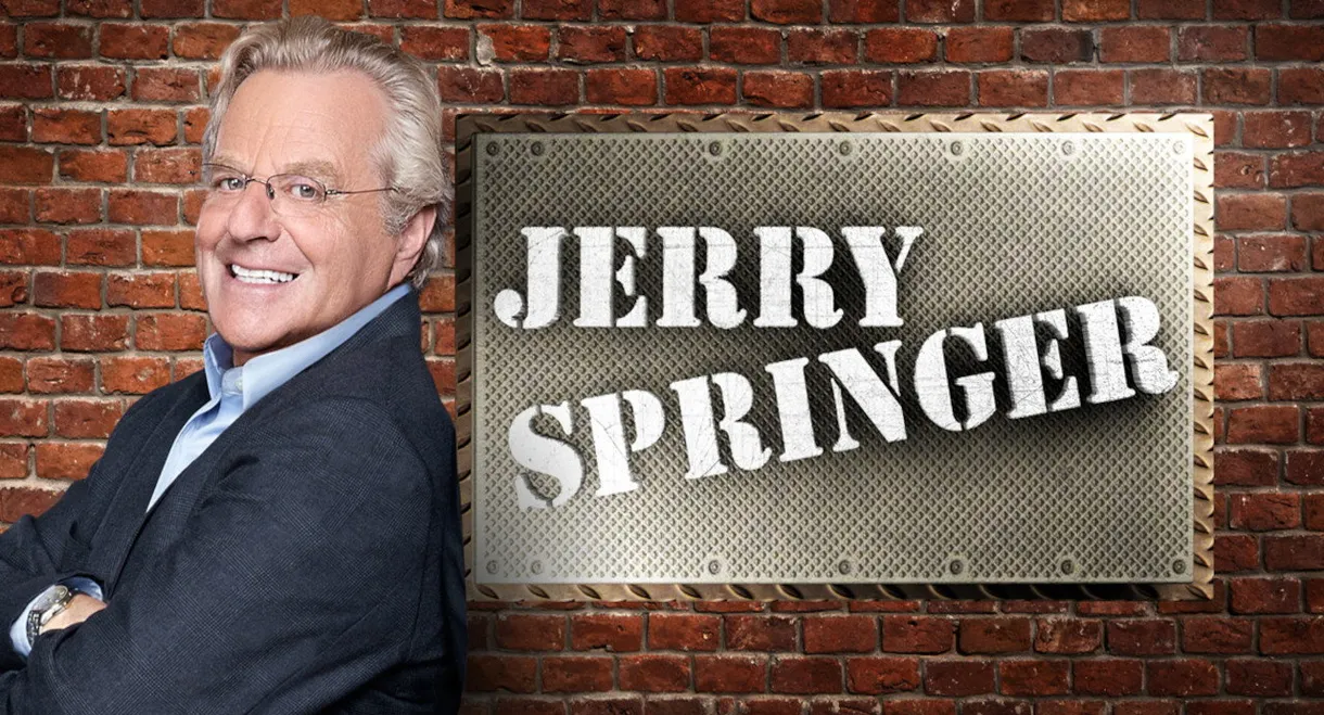 The Jerry Springer Show