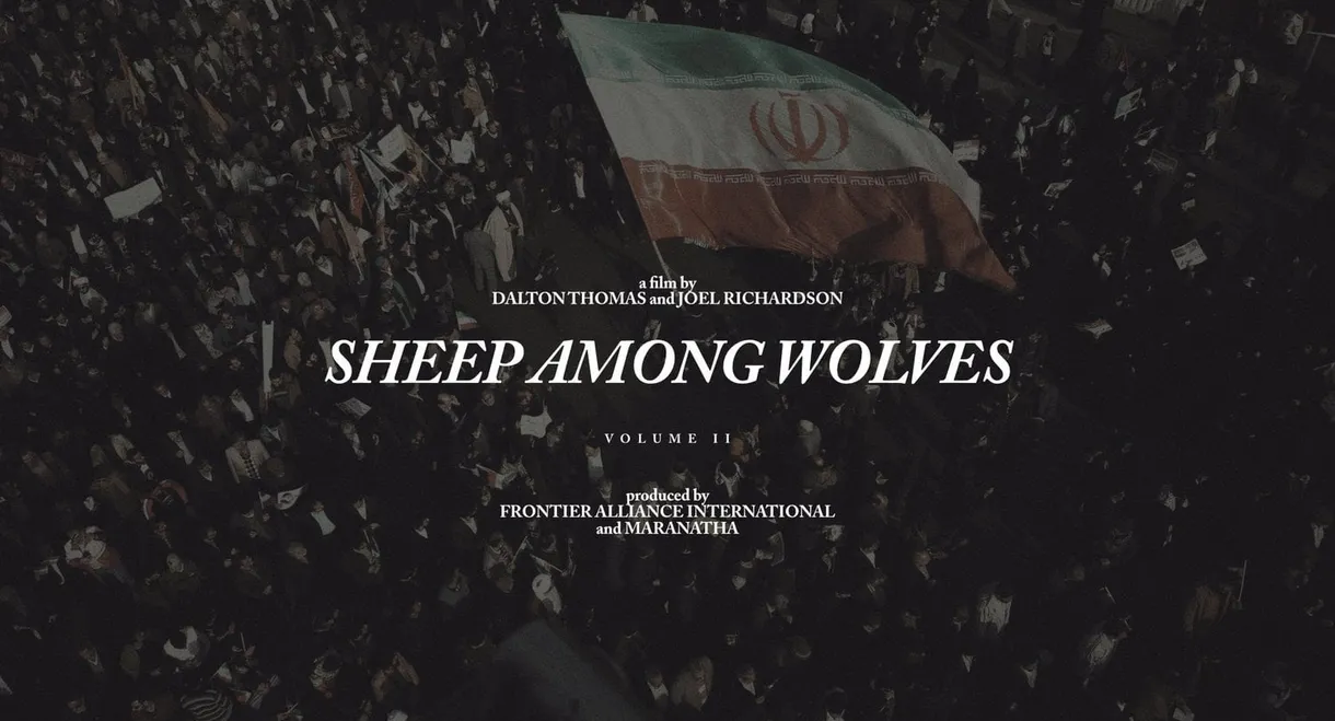 Sheep Among Wolves: Volume II