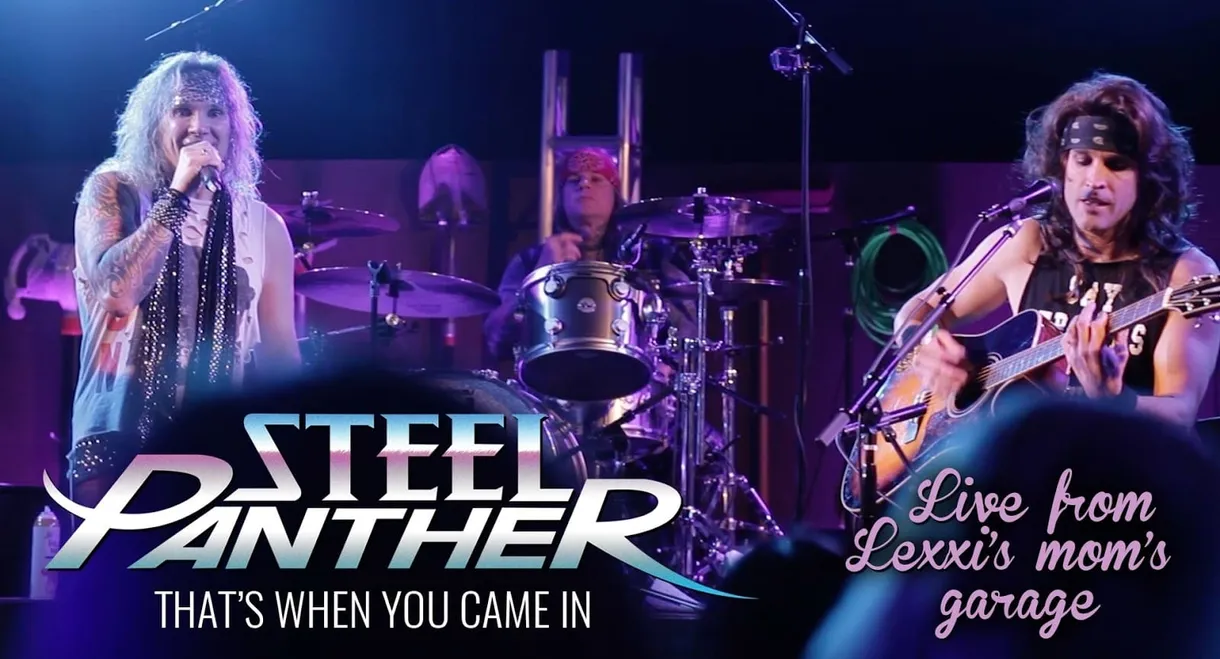 Steel Panther Live from Lexxi's Mom's Garage