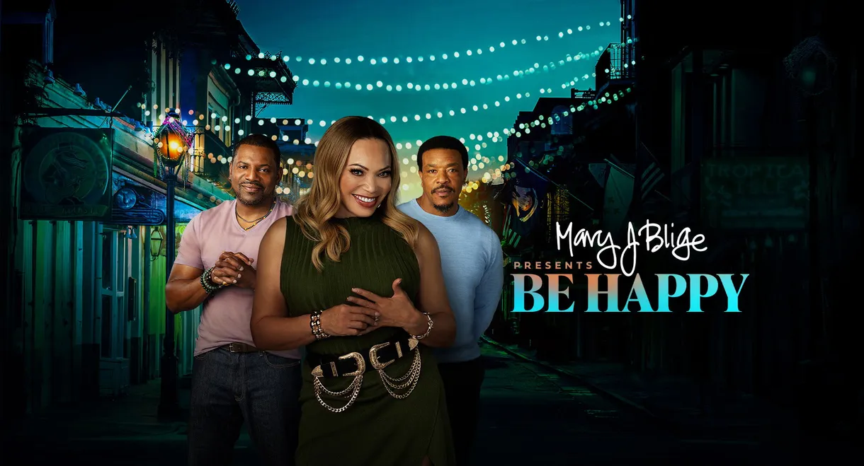 Mary J. Blige Presents Be Happy