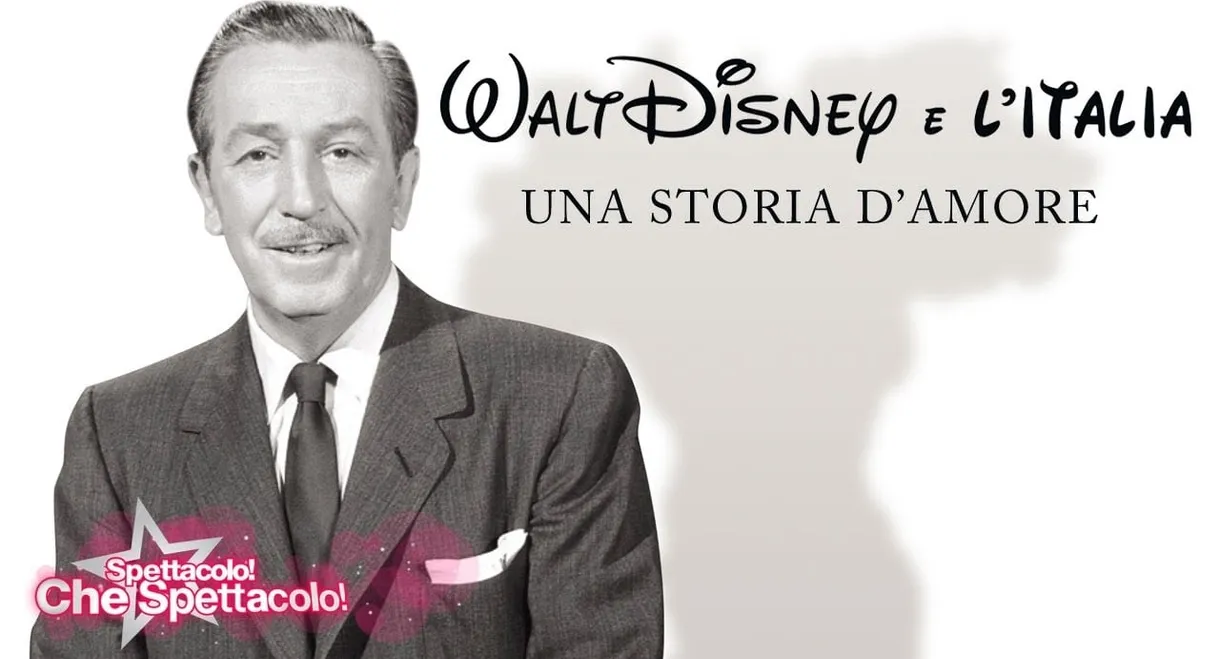 Walt Disney e l'Italia - Una storia d'amore