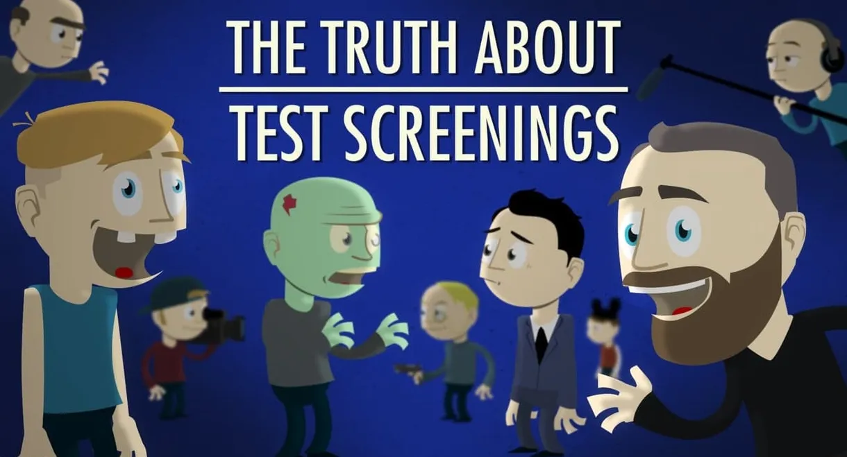 The Truth About Test Screenings
