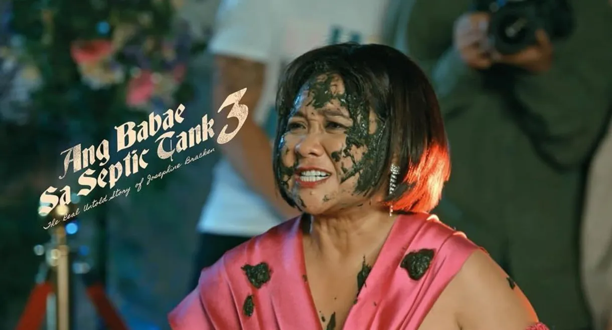 The Woman in the Septic Tank 3: The Real Untold Story of Josephine Bracken (Movie Cut)
