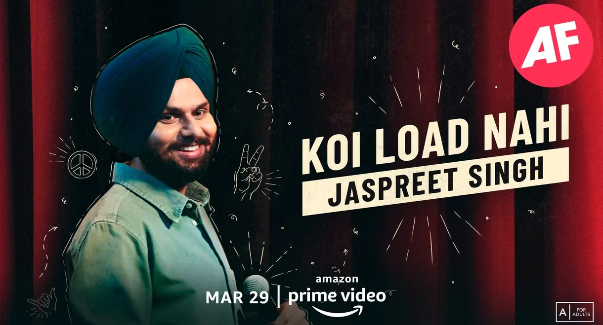 Jaspreet Singh: Koi Load Nahi