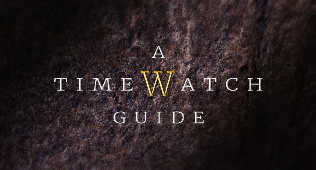 A Timewatch Guide