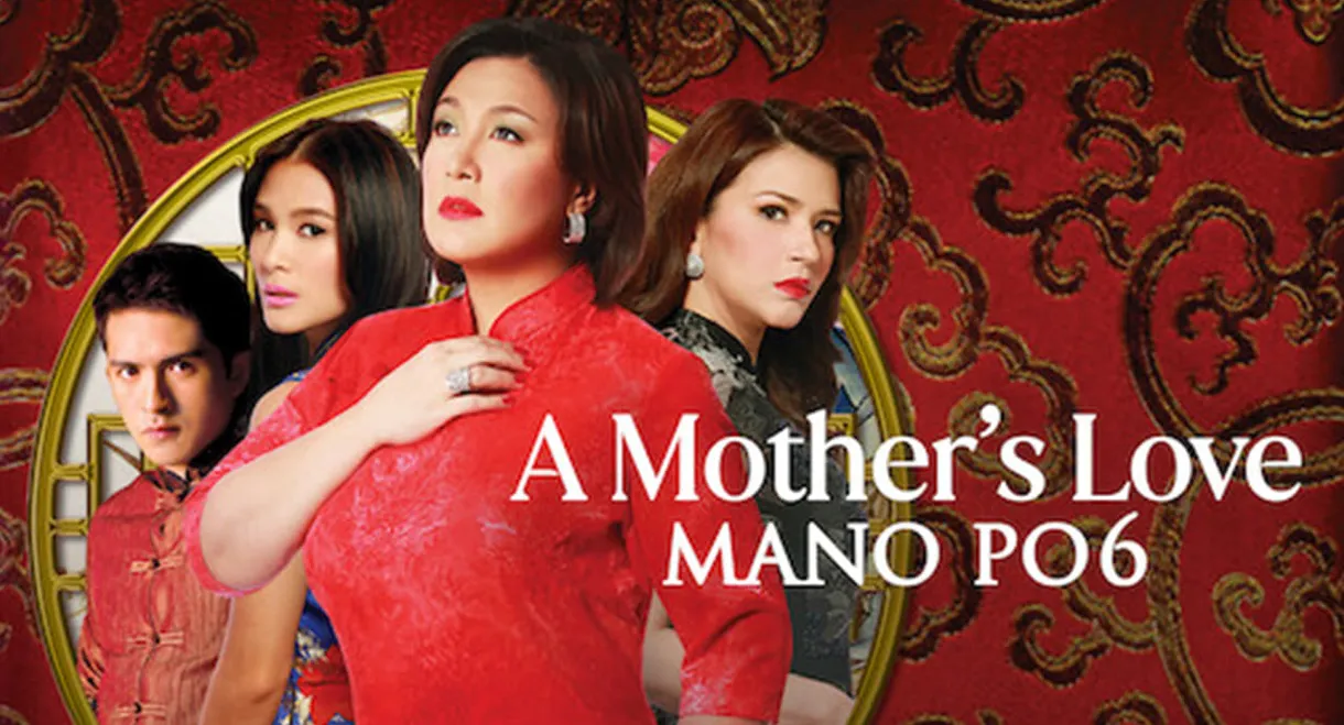 Mano Po 6: A Mother's Love