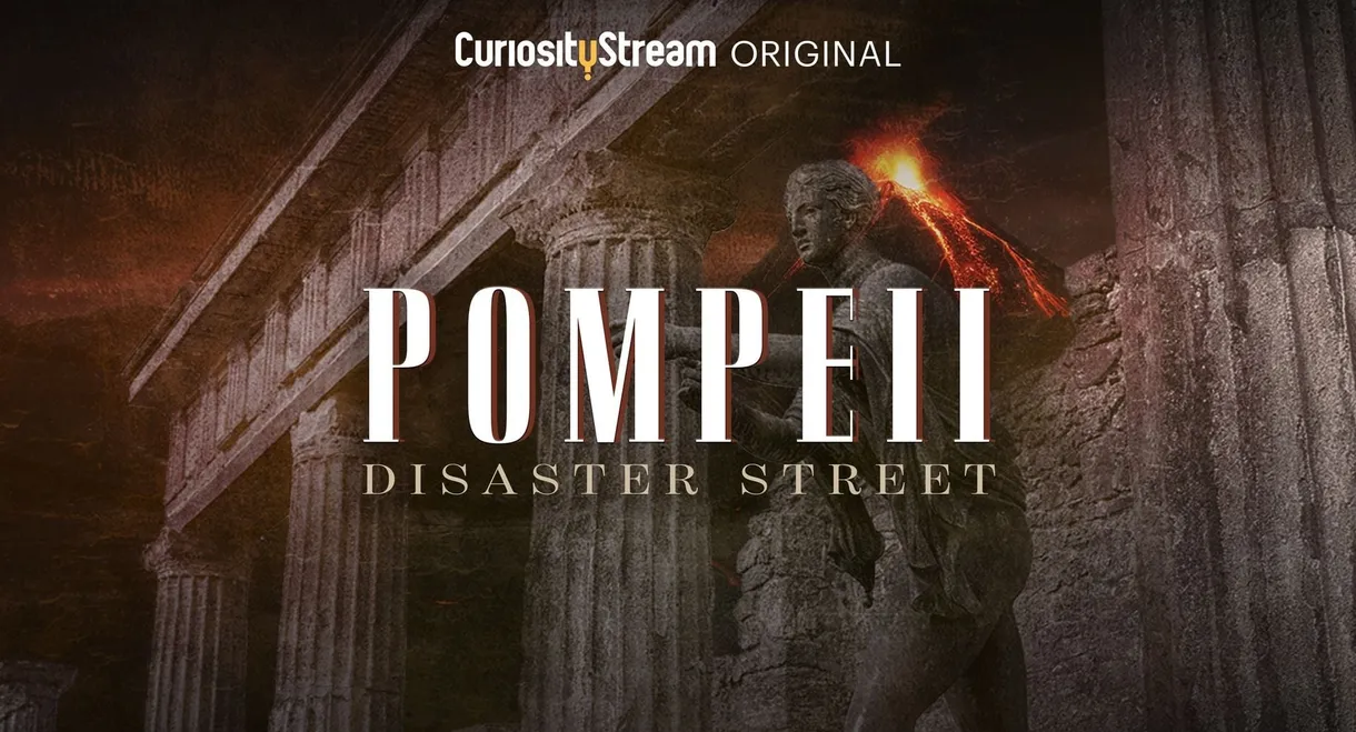 Pompeii: Disaster Street