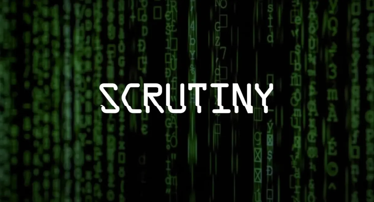 Scrutiny