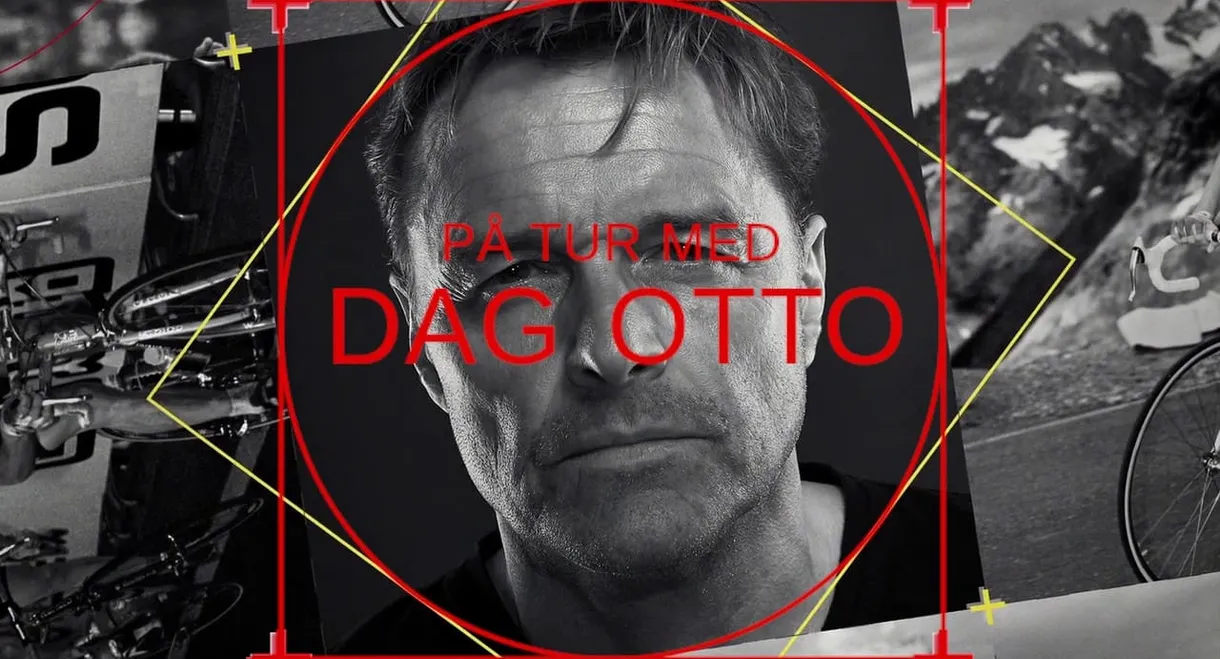 På tur med Dag Otto