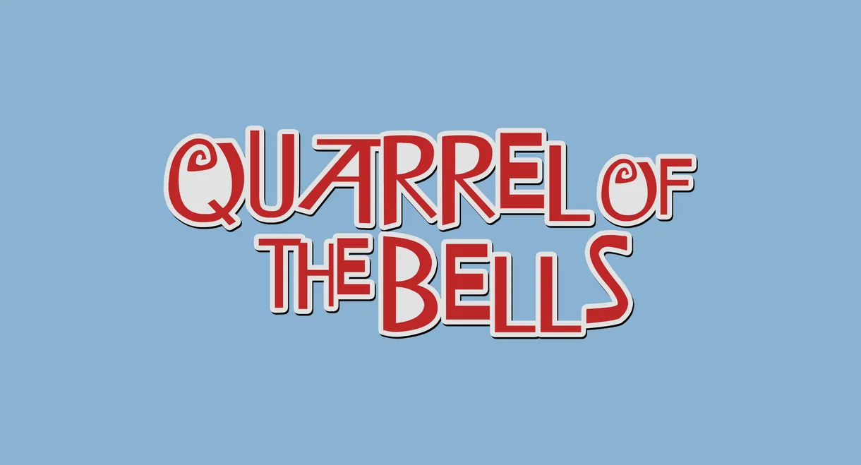 Quarrel of the Bells