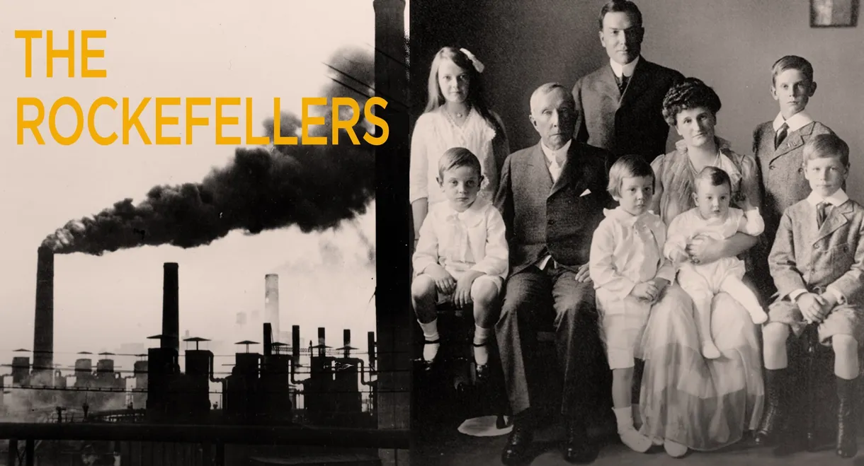 The Rockefellers: Part 1