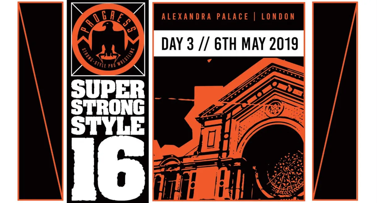 PROGRESS Chapter 88: Super Strong Style 16 - Day 3