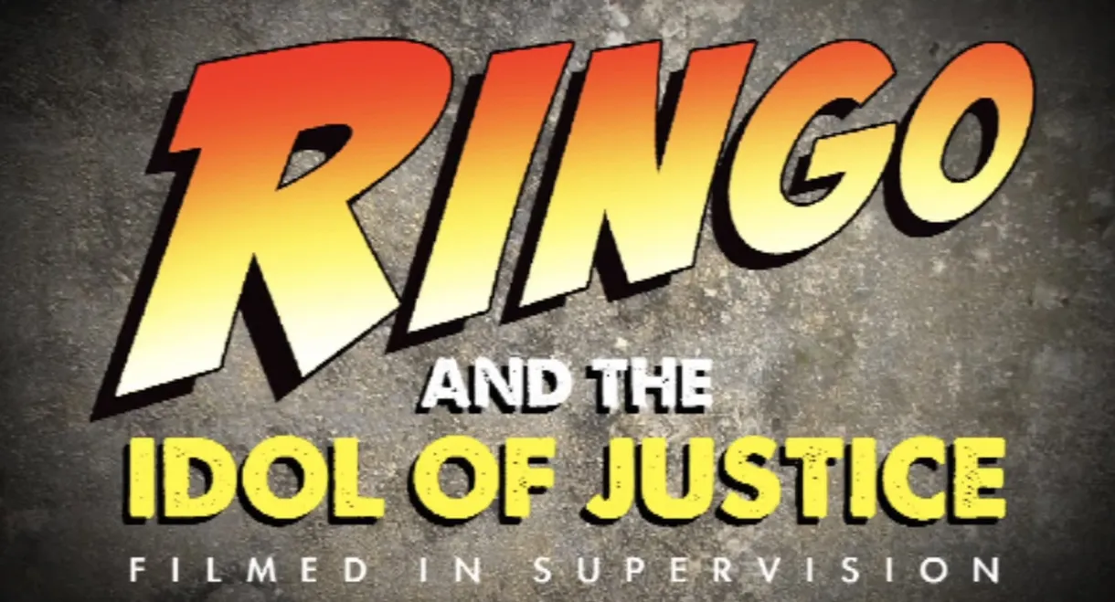 Ringo and the Idol of Justice