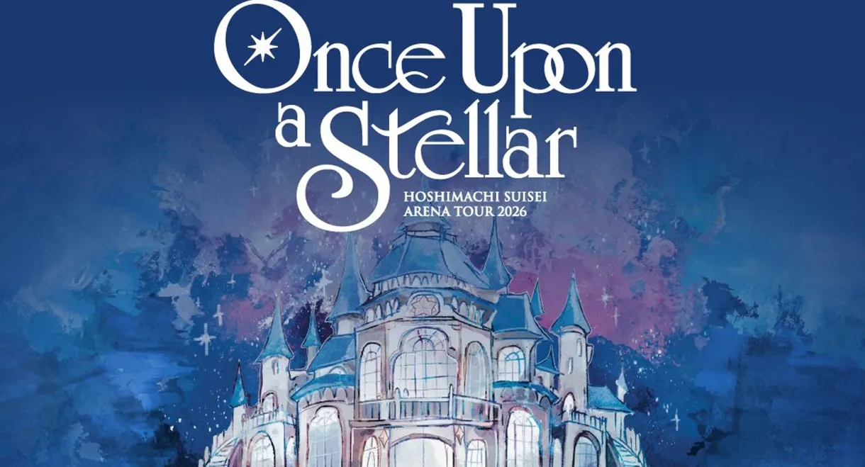 Hoshimachi Suisei Arena Tour 2026「Once Upon a Stellar」In  Yokohama-K-Arena