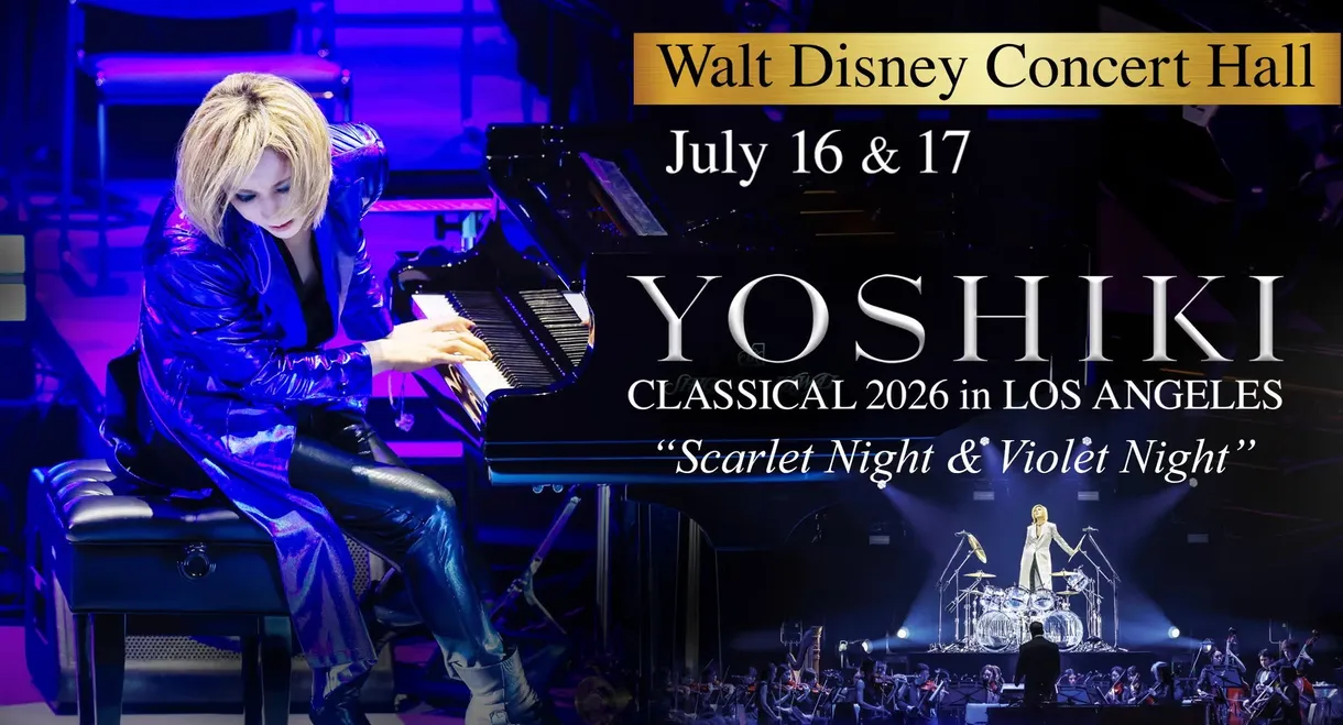 YOSHIKI CLASSICAL 2026 in LOS ANGELES at WALT DISNEY CONCERT HALL “VIOLET NIGHT”