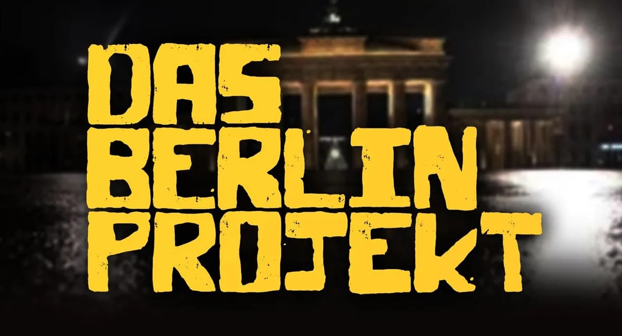 Das Berlin Projekt