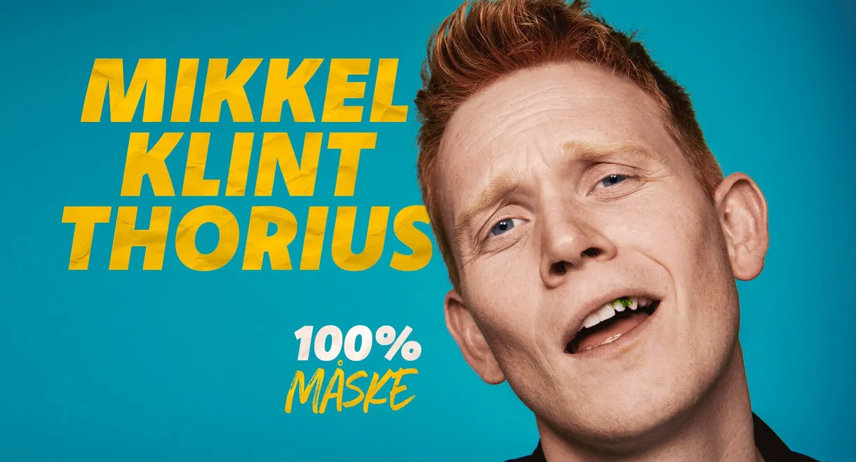 Mikkel Klint Thorius - 100% Måske